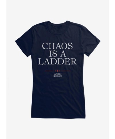 Game Of Thrones Chaos Is A Ladder Quote Lightweight T-Shirt for Girls