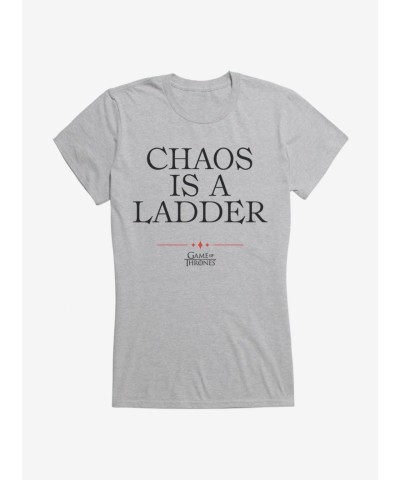Game Of Thrones Chaos Is A Ladder Quote Lightweight T-Shirt for Girls