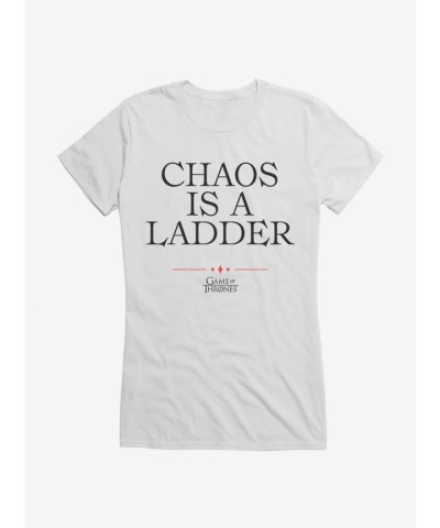 Game Of Thrones Chaos Is A Ladder Quote Lightweight T-Shirt for Girls